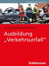 Abbildung von: Ausbildung "Verkehrsunfall" - Kohlhammer