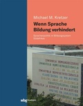 Cover: Wenn Sprache Bildung verhindert - wbg Academic in Herder