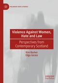Cover: Violence Against Women, Hate and Law - Palgrave Macmillan