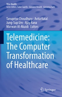 Abbildung von: Telemedicine: The Computer Transformation of Healthcare - Springer