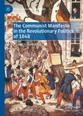Bild: The Communist Manifesto in the Revolutionary Politics of 1848 - Palgrave Macmillan