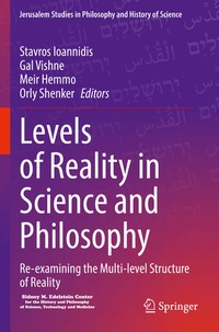 Enlarge image Cover: Levels of Reality in Science and Philosophy - Springer