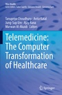 Cover: Telemedicine: The Computer Transformation of Healthcare - Springer