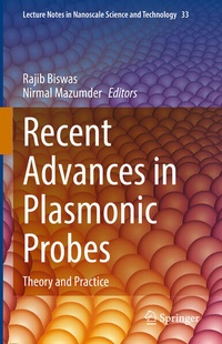 Enlarge image Cover: Recent Advances in Plasmonic Probes - Springer