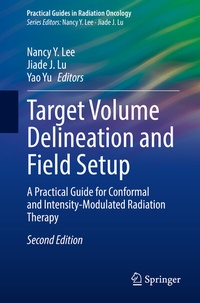 Enlarge image Cover: Target Volume Delineation and Field Setup - Springer