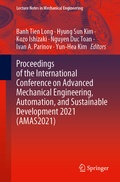 Cover: Proceedings of the International Conference on Advanced Mechanical Engineering, Automation, and Sustainable Development 2021 (AMAS2021) - Springer