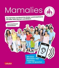 Abbildung von: Mama lies! Das Sprache-Lernbuch für Kinder und Erwachsene mit über 1000 Wörtern und Fotos - Carlsen