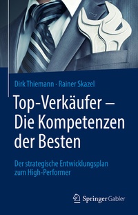 Abbildung von: Top-Verkäufer - Die Kompetenzen der Besten - Springer Gabler