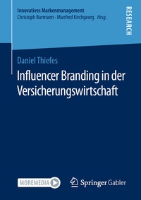 Abbildung von: Influencer Branding in der Versicherungswirtschaft - Springer Gabler