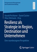 Cover: Resilienz als Strategie in Region, Destination und Unternehmen - Springer Gabler