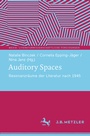 Cover: Auditory Spaces - J.B. Metzler
