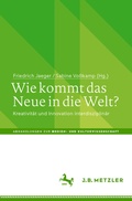 Cover: Wie kommt das Neue in die Welt? - J.B. Metzler
