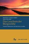 Cover: Das Leuchten der Morgenr&ouml;the - J.B. Metzler