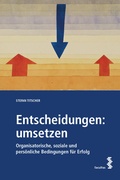 Cover: Entscheidungen: umsetzen - Facultas