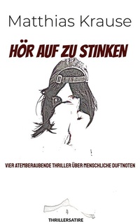 Abbildung von: Hör auf zu stinken - TWENTYSIX CRIME