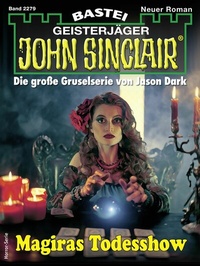 Abbildung von: John Sinclair 2279 - Bastei Lübbe