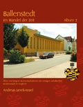 Cover: Ballenstedt im Wandel der Zeit Album 2 - BoD - Books on Demand