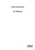Cover: La Tribuna - Outlook Verlag