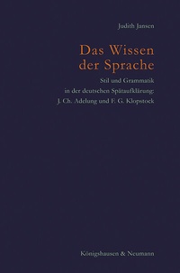 Enlarge image Cover: Das Wissen der Sprache - Königshausen & Neumann