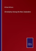 Cover: Christianity Among the New Zealanders - Salzwasser-Verlag