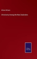 Cover: Christianity Among the New Zealanders - Salzwasser-Verlag