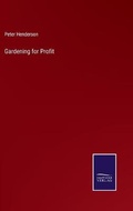 Cover: Gardening for Profit - Salzwasser-Verlag