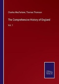 Cover: The Comprehensive History of England - Salzwasser-Verlag