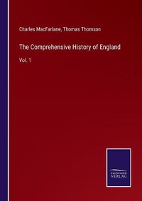 Enlarge image Cover: The Comprehensive History of England - Salzwasser-Verlag