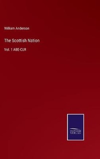 Enlarge image Cover: The Scottish Nation - Salzwasser-Verlag