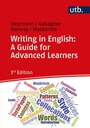 Cover: Writing in English: A Guide for Advanced Learners - UTB