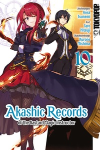 Abbildung von: Akashic Records of the Bastard Magic Instructor 10 - TOKYOPOP GmbH