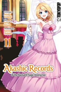 Abbildung von: Akashic Records of the Bastard Magic Instructor 11 - TOKYOPOP GmbH
