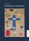 Cover: Verh&uuml;llungen im sakralen Raum - Waxmann Verlag GmbH