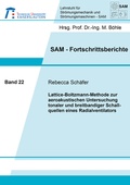 Cover: Lattice-Boltzmann-Methode zur aeroakustischen Untersuchung tonaler und breitbandiger Schallquellen eines Radialventilators - Shaker