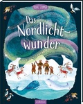 Cover: Das Nordlichtwunder - arsEdition