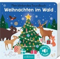 Cover: Mein blinkendes Soundbuch - Weihnachten im Wald - arsEdition