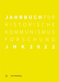 Cover: Jahrbuch f&uuml;r Historische Kommunismusforschung 2022 - Metropol-Verlag
