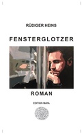 Cover: Fensterglotzer - Edition Maya
