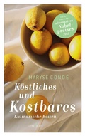 Cover: K&ouml;stliches und Kostbares - litradukt Literatureditionen