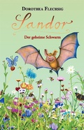 Cover: Sandor Der geheime Schwarm - Gl&uuml;ckschuh-Verlag