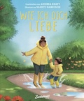 Cover: Wie ich dich liebe - Zuckers&uuml;&szlig; Verlag