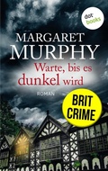 Cover: Warte, bis es dunkel wird - dotbooks