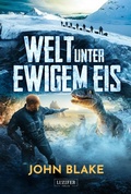 Cover: WELT UNTER EWIGEM EIS - Luzifer-Verlag