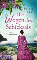 Cover: Die Wogen des Schicksals - Die Preston-Saga