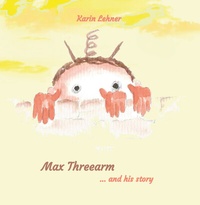 Enlarge image Cover: Max Threearm - Rediroma-Verlag