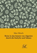 Cover: Reise in das Innern von Algerien durch die Kabylie und Sahara - Classic-Library