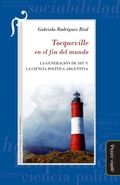 Cover: Tocqueville en el fin del mundo - Mi&ntilde;o y D&aacute;vila