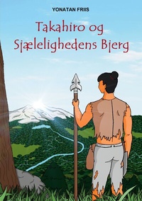 Abbildung von: Takahiro og Sjælelighedens Bjerg - BoD - Books on Demand
