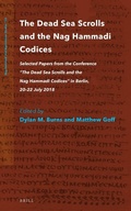 Cover: The Dead Sea Scrolls and the Nag Hammadi Codices - Brill