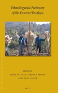Cover: Ethnolinguistic Prehistory of the Eastern Himalaya - Brill